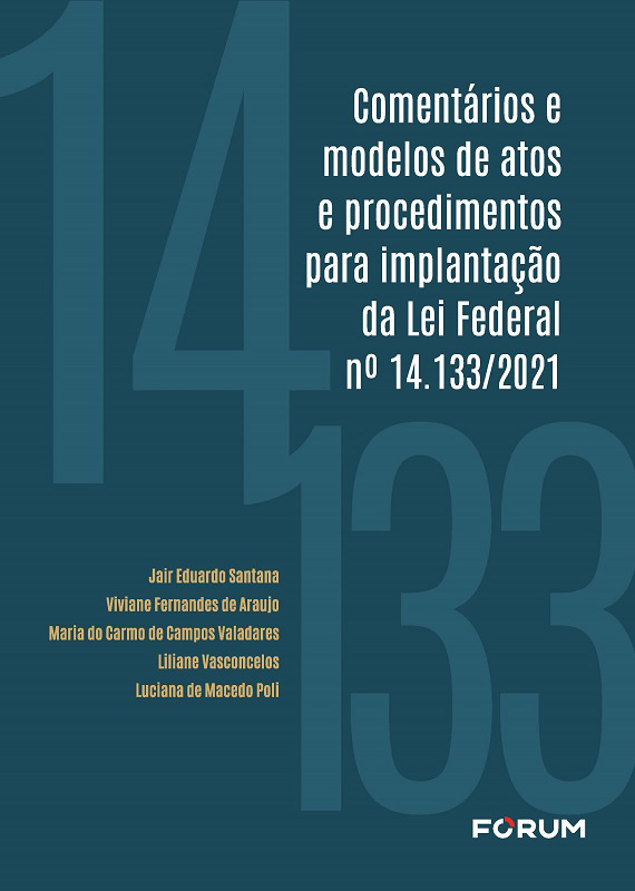 livro comentários e modelos de atos e procedimentos para implantação da lei federal número 14.133/2021